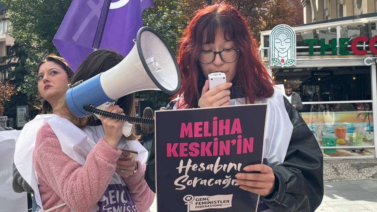 Genç Feministler Federasyonu: "Meliha Keskin davasının takipçisi olacağız"