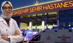Eskişehir Şehir Hastanesi'nde yeni gelişme: Uzman Doktor hasta kabulüne başladı