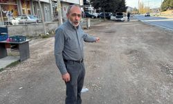 Esnaf Ali İhsan Dayıoğlu: "Yazın toz, kışın çamur, artık bıktık, muhatap bulamıyoruz"