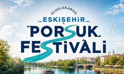 Eskişehir Porsuk Nehir Festivali’nin programı belli oldu