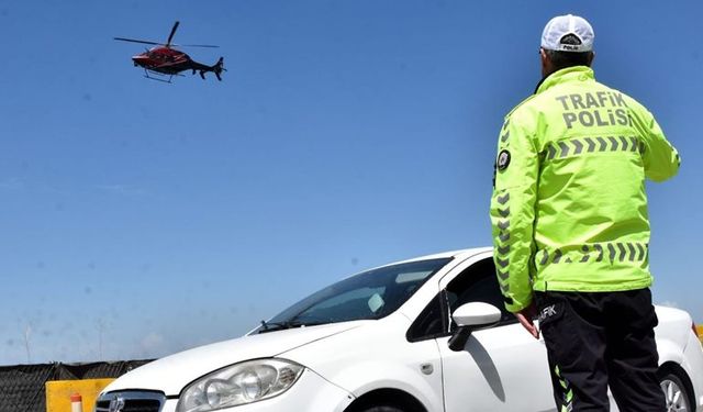 Havadan yapılan denetimler sonucu ceza uygulanan sürücü sayısı belli oldu